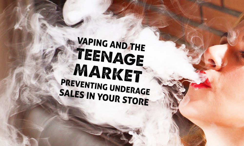 How to Prevent Underage Sales in Your Store | Got Vape Wholesale